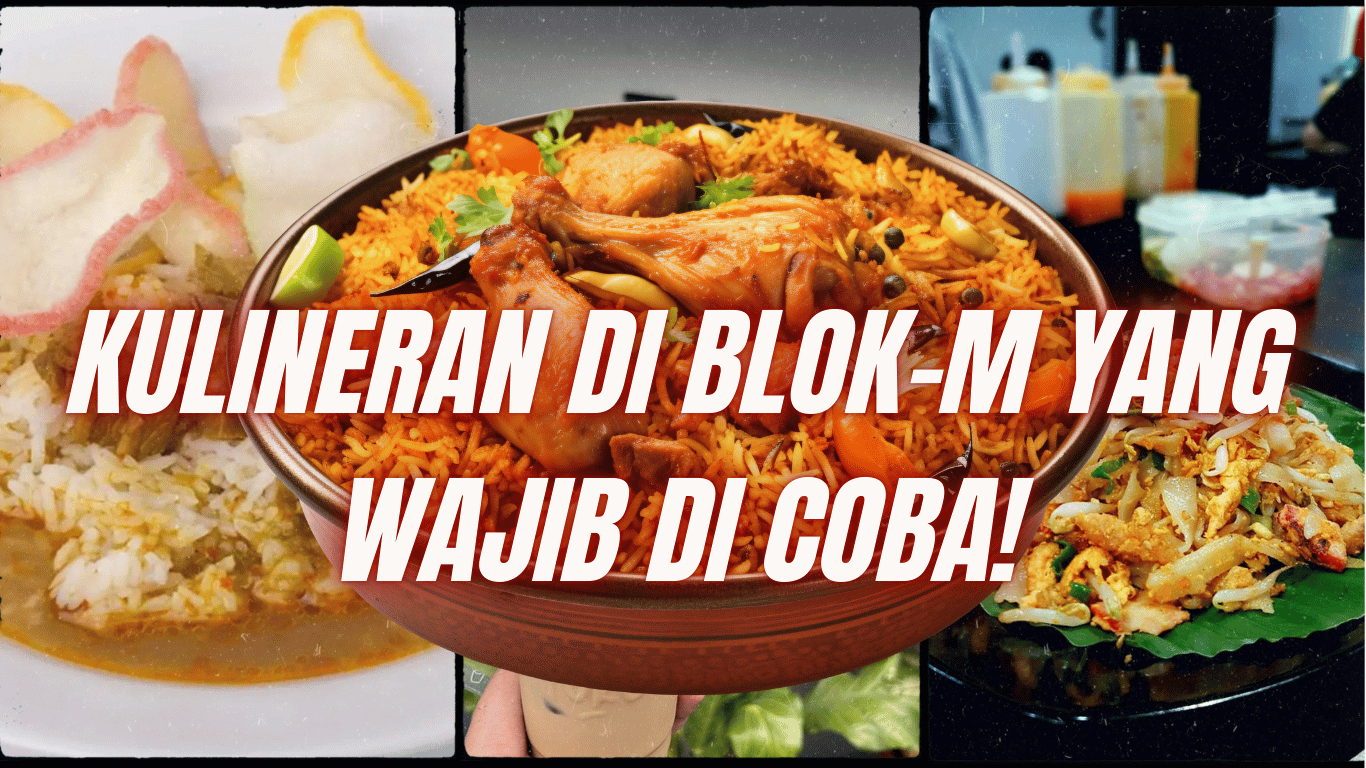 Kulineran di Blok M